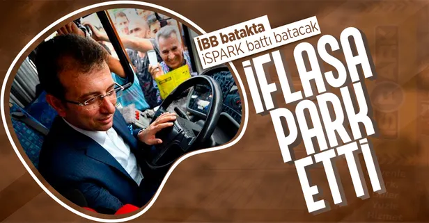 İBB borç batağına saplandı! İSPARK'ın iflası istenebilir