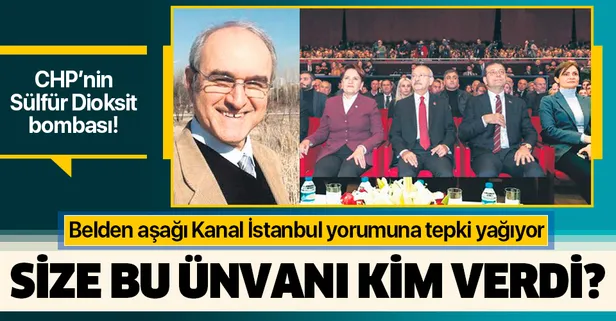 Kanal İstanbul için 'Erkekliği öldürür' diyen Prof. Dr. Cemal Saydam'a tepki yağıyor: Size bu ünvanı kim verdi?