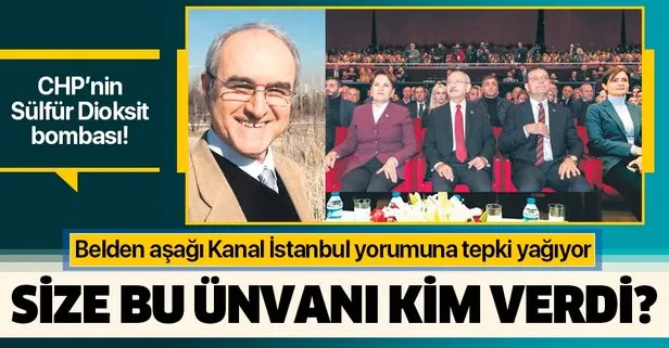Kanal İstanbul için ’Erkekliği öldürür’ diyen Prof. Dr. Cemal Saydam’a tepki yağıyor: Size bu ünvanı kim verdi?