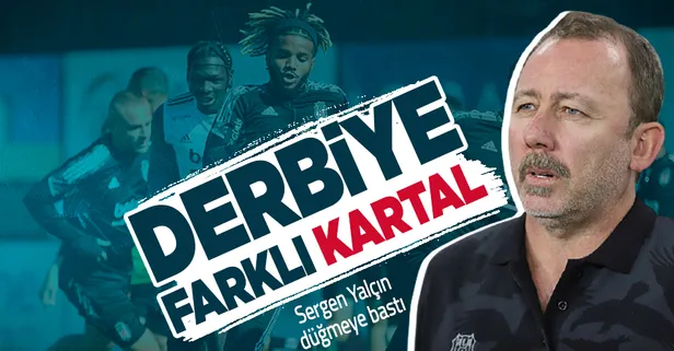 Derbiye farklı bir Kartal! Sergen Yalçın Galatasaray derbisi öncesi ufak dokunuşlar yapıyor