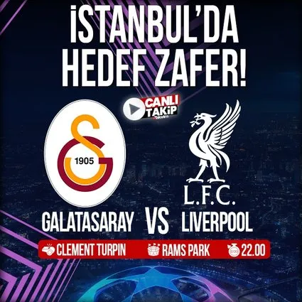 Galatasaray - Liverpool | CANLI