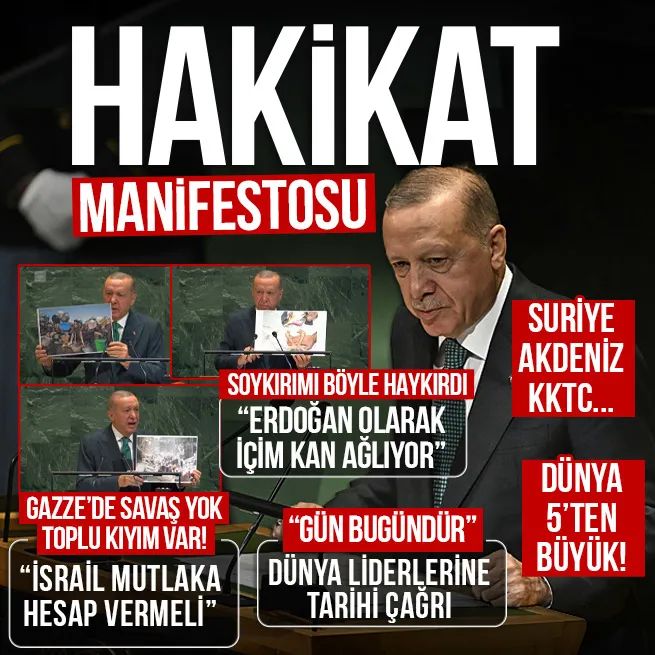 Başkan Erdoğan BMde Gazze manifestosu! Soykırımı fotoğraflarla haykırdı: İsrail hesap vermeli | Dünya liderlerine tarihi çağrı