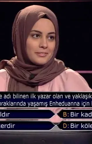 Kim Milyoner Olmak İster'de geceye damga vuran soru: Sümer topraklarında yaşamış Enheduanna için hangisi doğru?