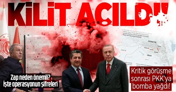 Pençe-Kilit Operasyonu’nun şifreleri! Başkan Erdoğan-Mesrur Barzani görüşmesi sonrası PKK’ya bomba yağdı