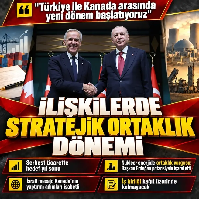 Başkan Erdoğan duyurdu: Kanada ile stratejik ortaklık kuruldu! Ticarette hedef 10 milyar dolar