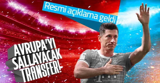 Robert Lewandowski Barcelona'da! Resmi açıklama geldi