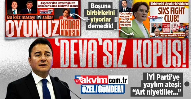 İYİ Parti ve DEVA Partisi birbirine girdi! Ali Babacan'dan Meral Akşener'in sözcüsüne: "Art niyetli..."