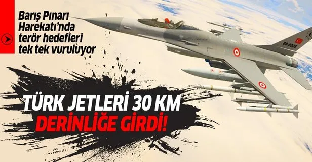 Türk savaş uçakları Barış Pınarı Harekatı’nda 30 kilometre derinliğe girdi