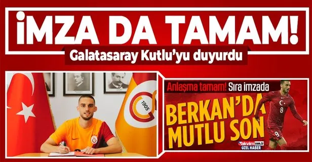 Son dakika: Galatasaray Berkan Kutlu transferini resmen açıkladı