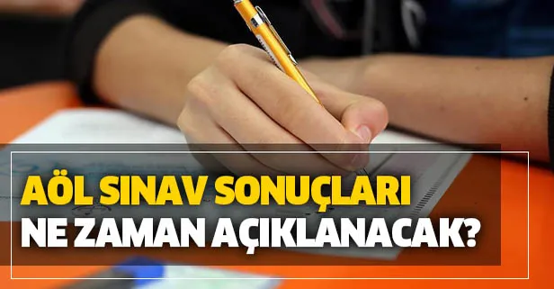 Açık lise sınav sonuçlarında heyecan dorukta! 2019 1. dönem AÖL sınav sonuçları ne zaman açıklanacak?-1