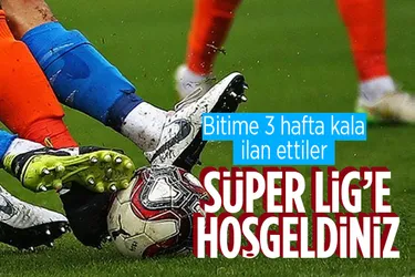 Süper Lig'e yükselen 2 takım belli oldu
