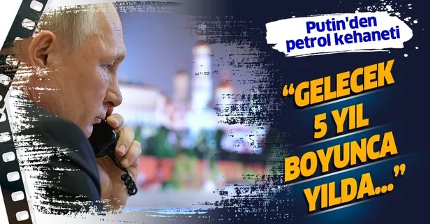 Rusya Devlet Başkanı Vladimir Putin’den flaş kehanet: Küresel petrol talebi 5 yıl içerisinde düşüşe geçecek