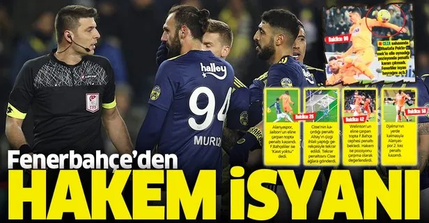 Fenerbahçe’de Alanyaspor maçı sonrası hakeme büyük öfke