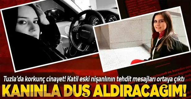 Tuzla’da korkunç cinayet: Eski nişanlısı kurşun yağdırdı! Kan donduran tehdit mesajları ortaya çıktı