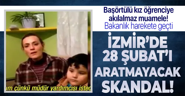 Öğrencinin başını zorla açtırıp okuldan çıkardılar! İzmir'de 28 Şubat dönemini aratmayan olay! Bakanlık harekete geçti
