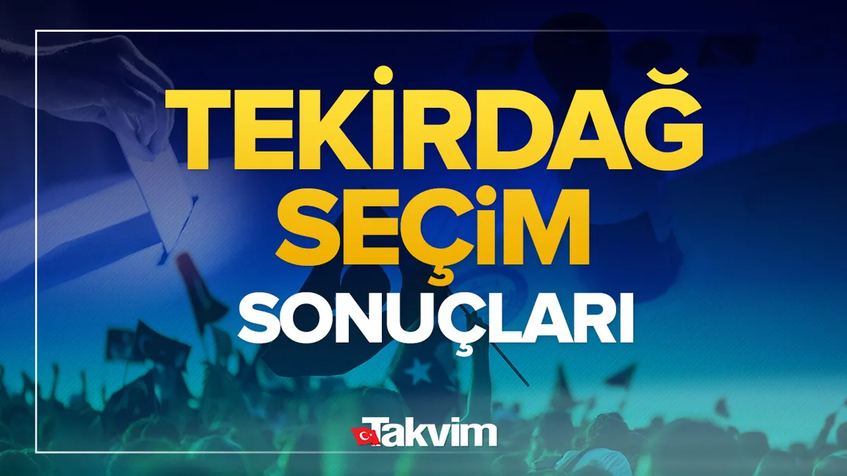 İlk sonuçlar... Tekirdağ kim kazandı? Tekirdağ seçim sonuçları! 31 Mart 2024 Tekirdağ yerel seçim sonucu ve oy oranları