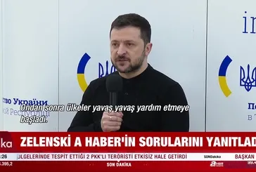 Zelenski A Haber’in sorularını yanıtladı