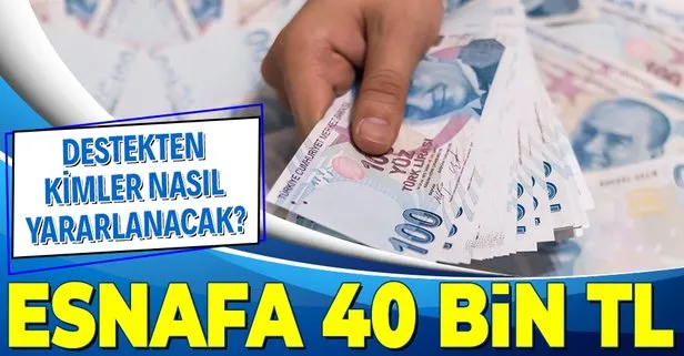 Cirosu düşen esnafa 2 bin lira ile 40 bin lira arasında ödeme: Esnafa desteğe nasıl başvurulur?