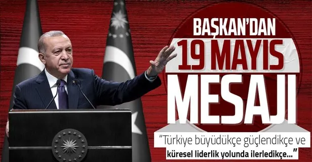 Başkan Erdoğan’dan 19 Mayıs mesajı: Gençlerimiz milli mücadeleden bugüne kahramanlık ortaya koydu