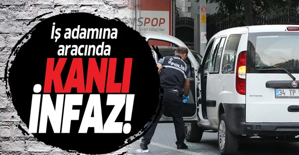 Sultangazi'de iş adamına aracında kanlı infaz!