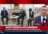 Başkan Erdoğan ile Putin arasında Soçi'de tarihi zirve: İşte masadaki konular