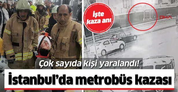 Son dakika: İstanbul'da metrobüs kazası! Yaralılar var