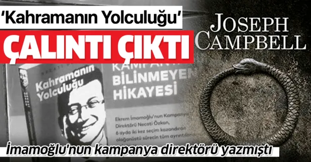 İmamoğlu'nun kampanya direktörü Necati Özkan'ın "Kahramanın Yolculuğu" isimli kitabı çalıntı çıktı!