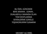 Mehmet Ali Erbil'den ilk mesaj
