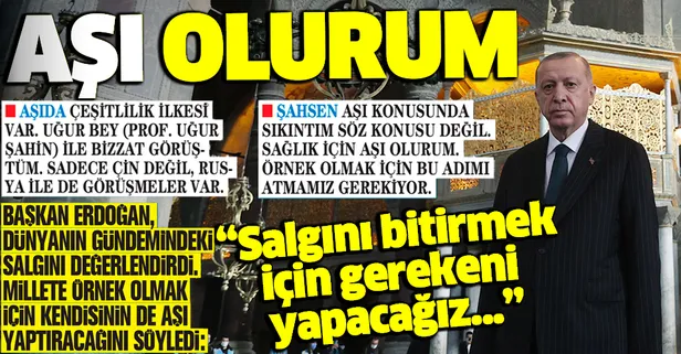 Başkan Recep Tayyip Erdoğan'dan aşı açıklaması: "Örnek olmak için bu adımı atmamız gerekiyor"