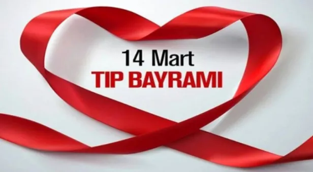 14 Mart Tıp Bayramı cep telefonu Whatsapp sms mesajları! 14 Mart Tıp Bayramı neden kutlanır?-3