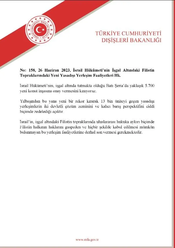 1687818242601.jpeg Dışişleri'nden, İsrail'in Batı Şeria'da yeni konut inşasını onaylamasına kınama-2
