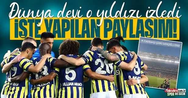 Dünya devi Kadıköy'de Fenerbahçeli yıldızı izledi! İşte o görüntü