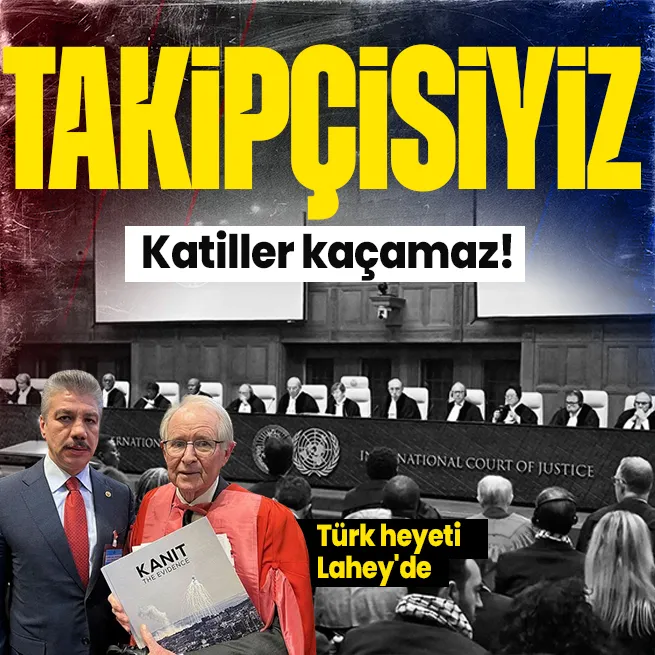Türk heyeti Laheyde! Dışişleri Bakanlığından İsraile yanıt: Yakın takipçisiyiz | Soykırım davasında Kanıt kitabından delil