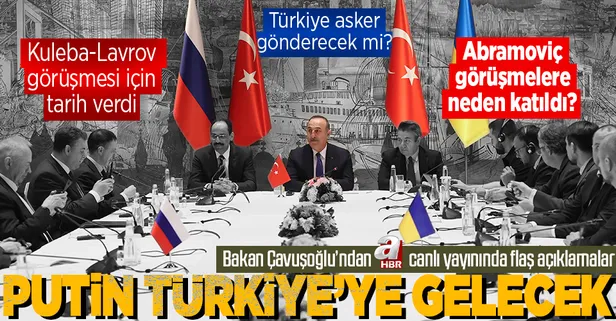 Bakan Çavuşoğlu'ndan A Haber canlı yayınında flaş açıklamalar