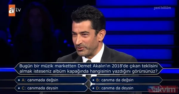 Kenan İmirzalıoğlu'nun sunduğu Kim Milyoner Olmak İster'de kafa karıştıran Demet Akalın sorusu - 2