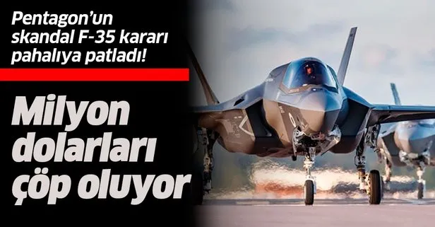 Pentagon’un skandal F-35 kararı pahalıya patladı! Milyon dolarları çöp oluyor