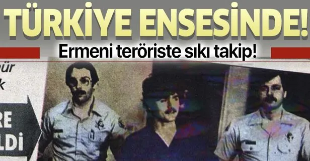 Kemal Arıkan’ı şehit eden Ermeni terörist Hampig Sasunyan’a Türkiye’den sıkı takip