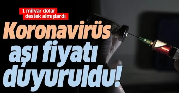 ABD'li ilaç şirketi koronavirüs aşısı fiyatını duyurdu!