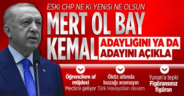 Son dakika: Başkan Erdoğan'dan Kemal Kılıçdaroğlu'na tepki: Mert ol! Adayını ya da adaylığını açıkla...