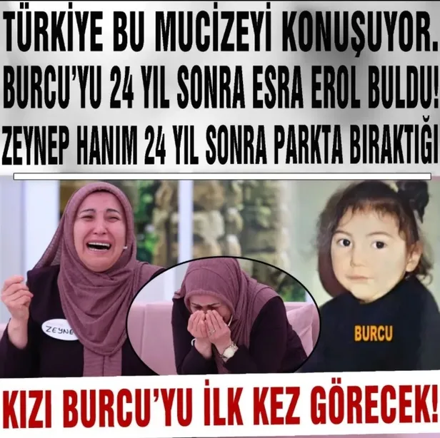 ESRA EROL SON BÖLÜM İZLE ATV LİNKİ 25 Mart 2022 | Türkiye bu mucizeyi konuşuyor! Burcu'yu 24 yıl sonra Esra Erol buldu-1