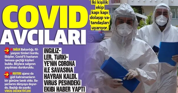 Reuters, Türkiye’nin Covid-19’la mücadelesindeki kahraman ekibi dünyaya böyle duyurdu: Virüs dedektifleri
