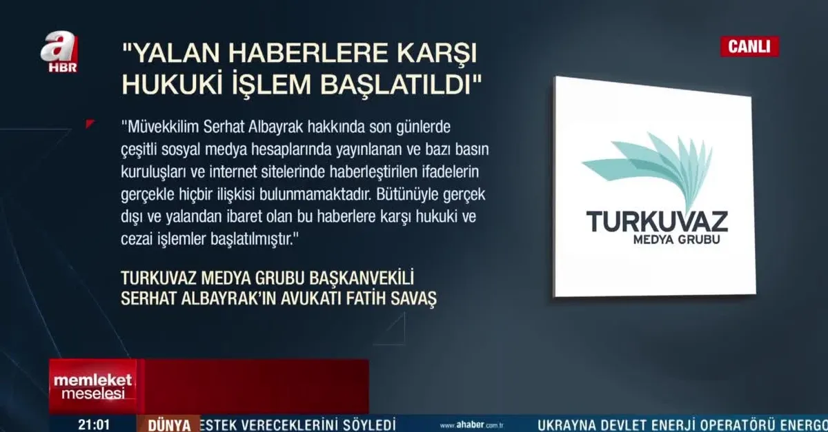 Turkuvaz Medya Grubu Başkanvekili Serhat Albayrak hakkındaki gerçek dışı ifadeler için hukuki ve cezai işlemler başlatıldı