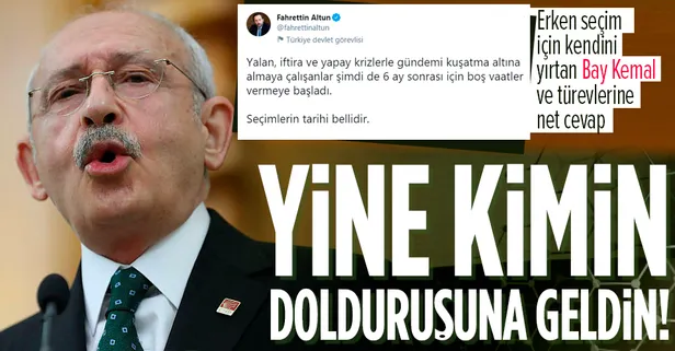 İletişim Başkanı Fahrettin Altun'dan Kılıçdaroğlu'nun erken seçim iddialarına sert tepki: Yine kimlerin dolduruşuna geldiniz?