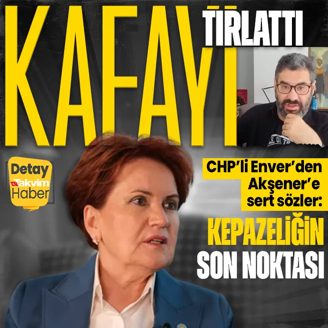CHP yandaşı Enver Aysever, Meral Akşeneri yerden yere vurdu: Kepazeleğin son noktası... Kafayı tırlatmış