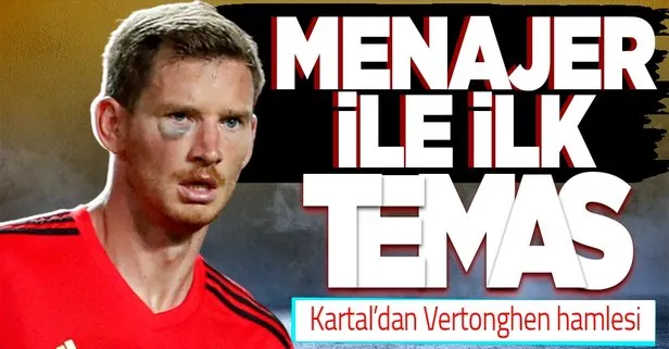 Beşiktaş Benfıca’nın Belçikalı yıldızı Vertonghen ile görüşme gerçekleştirdi