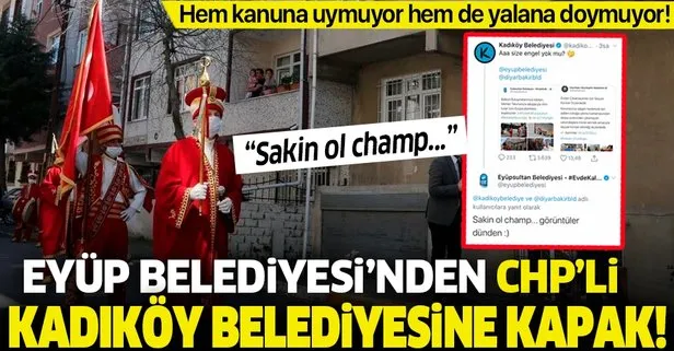 Eyüp Belediyesi’nden CHP’li Kadıköy Belediyesi’ne kapak! “Sakin ol champ... görüntüler dünden