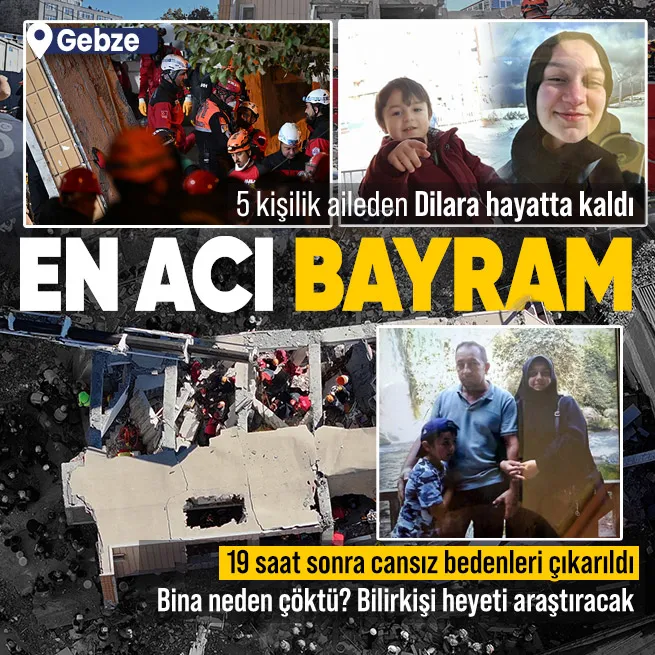 Gebzede bir bina çöktü! Dilara Bilir enkazdan sağ olarak çıkarıldı | Baba ve annenin cansız bedenine ulaşıldı!