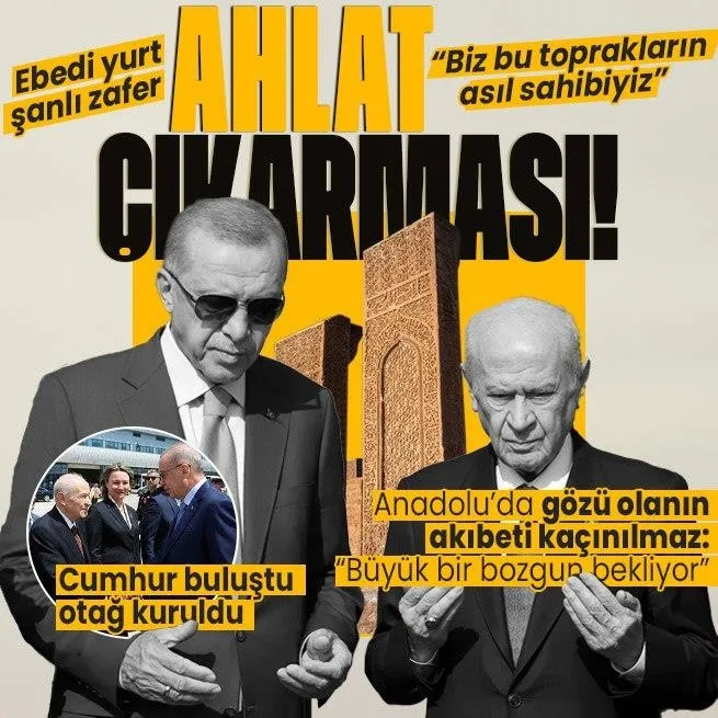 Cumhurdan Ahlat çıkarması! Başkan Erdoğandan tarihi açıklamalar: Biz bu toprakların asıl sahibiyiz | Kabine 21 yıl sonra bir ilk