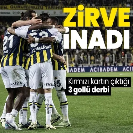 Derbide kazanan Kanarya | Fenerbahçe 2-1 Beşiktaş MAÇ SONUCU-ÖZET