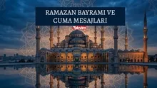 Ramazan Bayramı ve Cuma mesajları: Resimli bayram mesajları